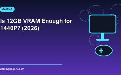 Is 12GB VRAM Enough for 1440P? (2026)